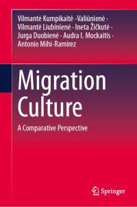 Migration Culture: comparative perspective