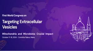 The First Conference on Targeting Extracellular Vesicles: Exploring the Interplay of EVs, Mitochondria, and Microbiota