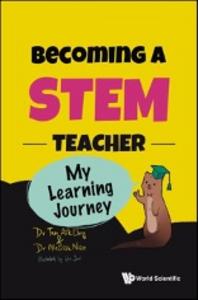 Becoming a STEM Teacher: My Learning Journey