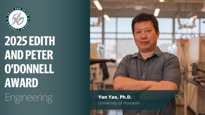 Engineering: Yan Yao, Ph.D., University of Houston