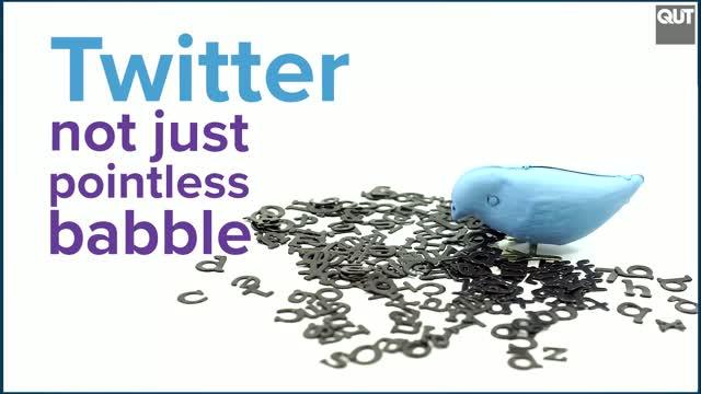 Twitter -- not Just Pointless Babble