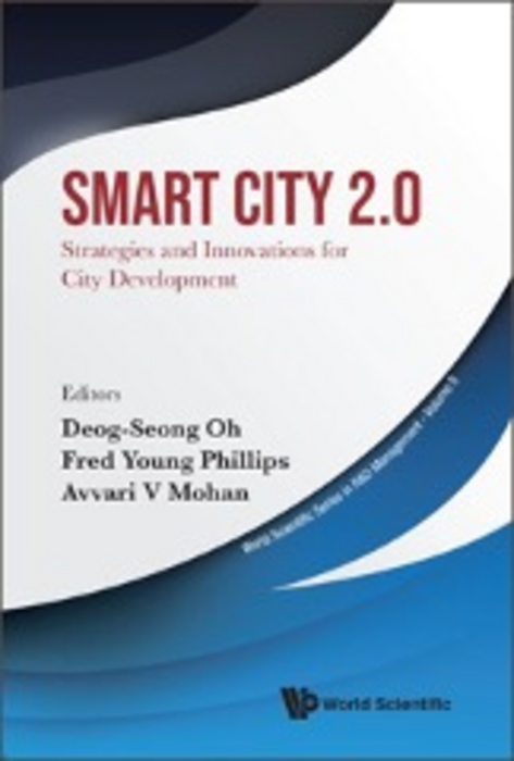 Smart City 2.0: Strategies and Innovations for City Development