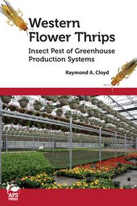 Western Flower Thrips: Insect Pest of Greenhouse Production Systems