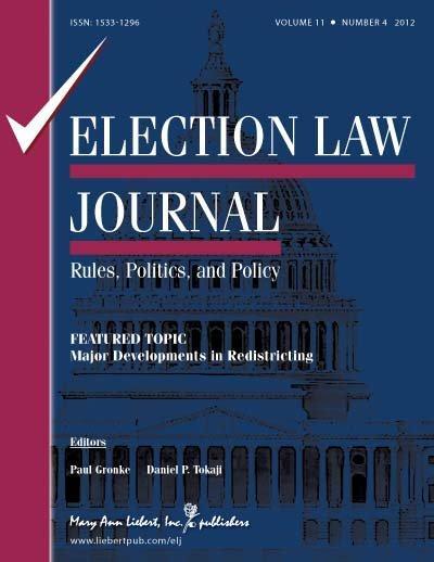 <i>Election Law Journal</i>: Rules, Politics, and Policy
