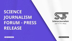 Science Journalism Forum 22 - Press Release