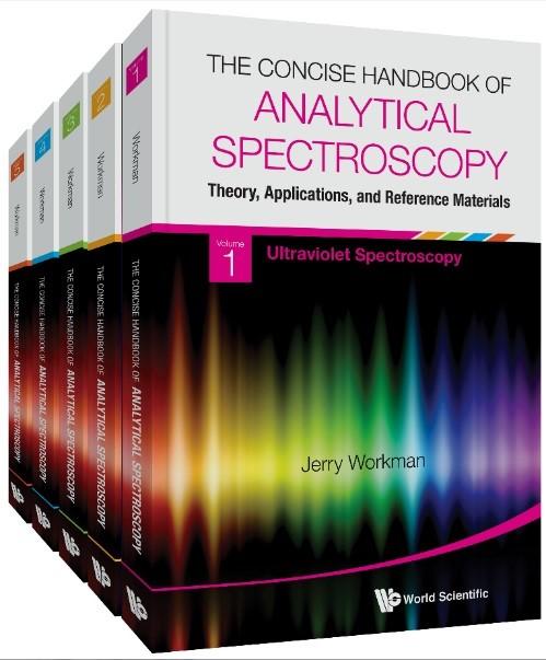The Concise Handbook of Analytical Spectroscopy: Theory, Applications, and Reference Materials