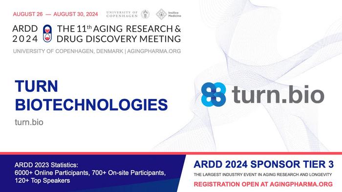 Announcing Turn Biotechnologies as Tier 3 Sponsor of ARDD 2024