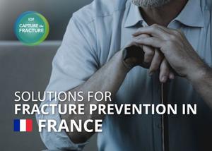 New report: Solutions for fracture prevention in France