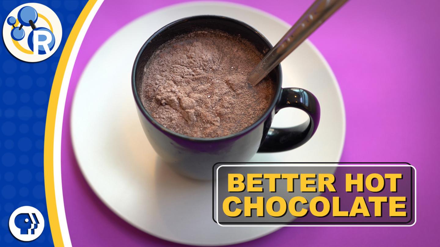 How Chemistry Can Improve Bargain Hot Cocoa (Video)