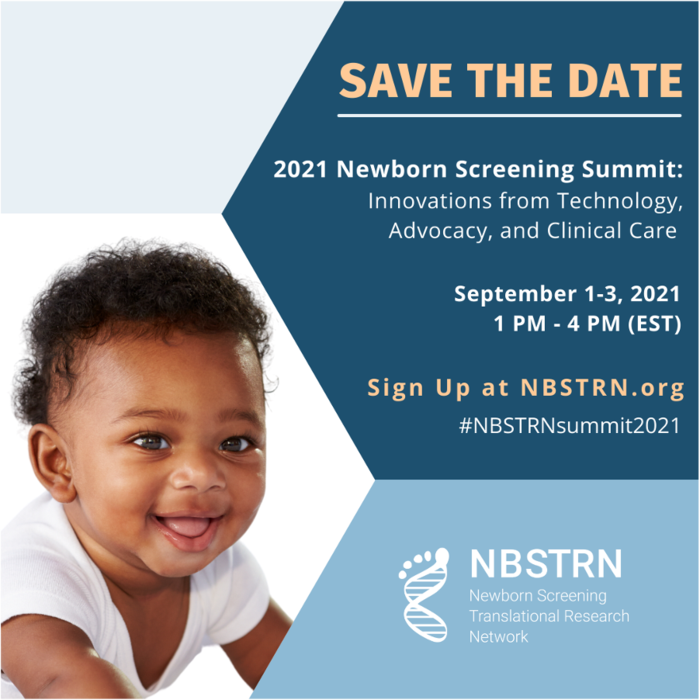 NBSTRN Newborn Screening Summit 2021 Sept 1-3, 2021 from 1-4pm (EST)