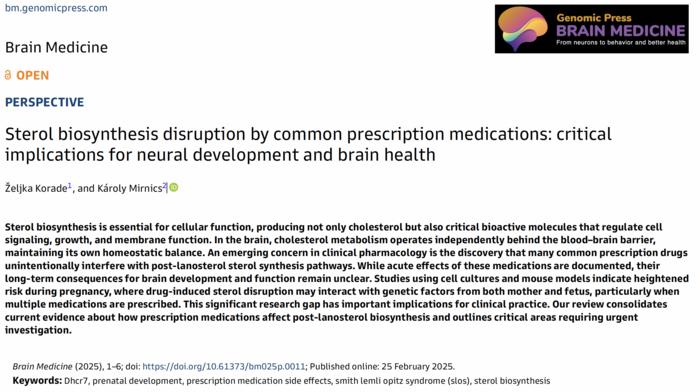 Sterol biosynthesis disruption by common prescription medications: critical implications for neural development and brain health