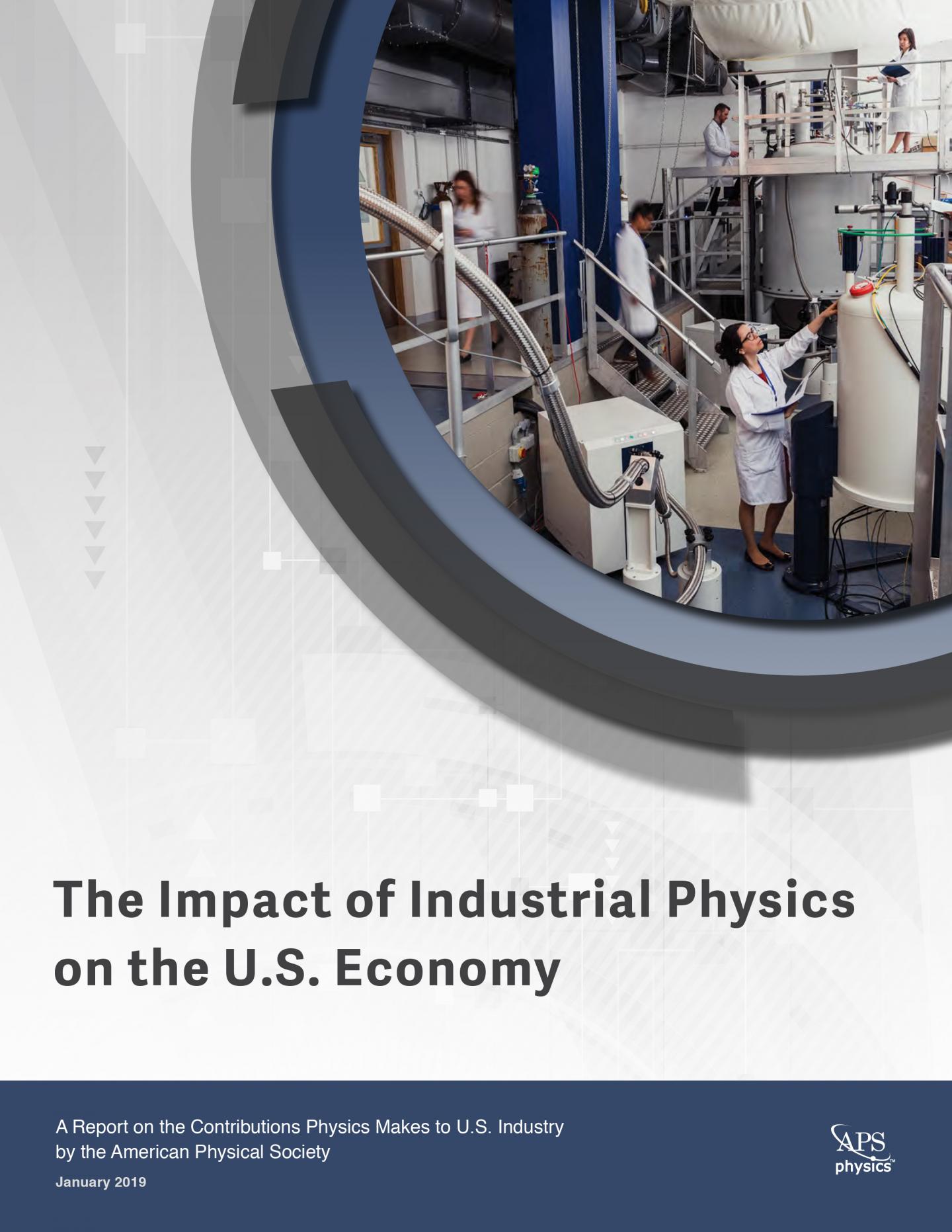 The Impact of Industrial Physics on the US Economy