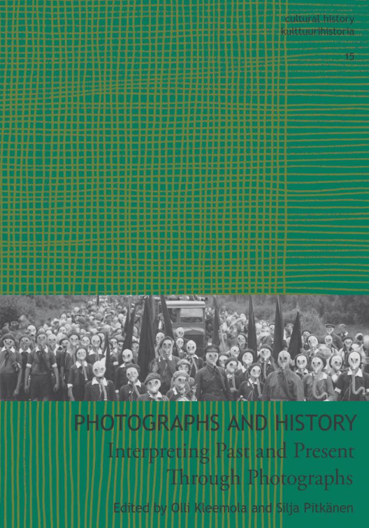 Photographs and History: Interpreting Past and Present through Photographs
