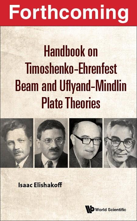 Handbook on Timoshenko-Ehrenfest Beam and Uflyand-Mindlin Plate Theories