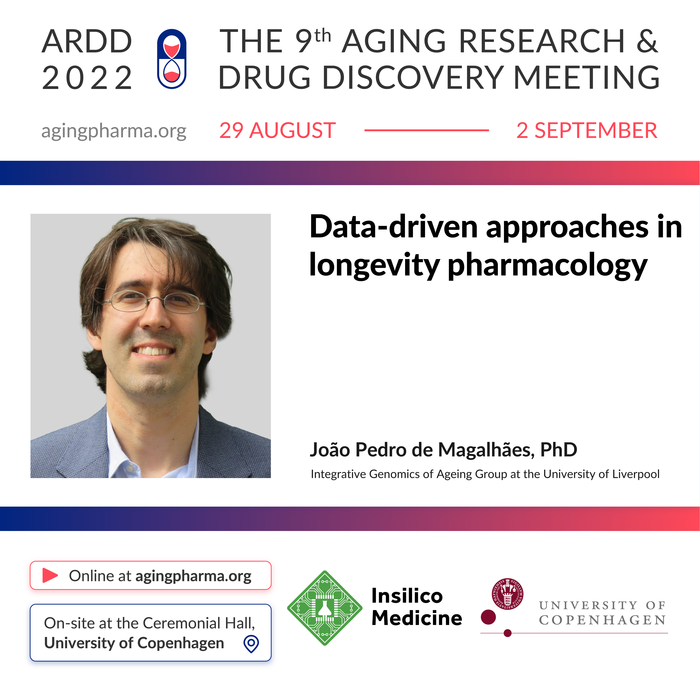 João Pedro de Magalhães to present at the 9th Aging Research & Drug Discovery Meeting 2022