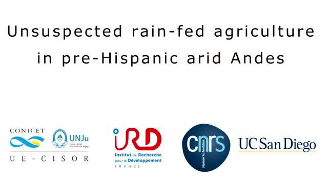Unsuspected Rain-Fed Agriculture in Pre-Hispanic Arid Andes