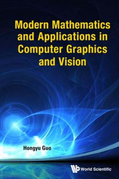 Modern Mathematical Tools for Computer Graphics and Vision