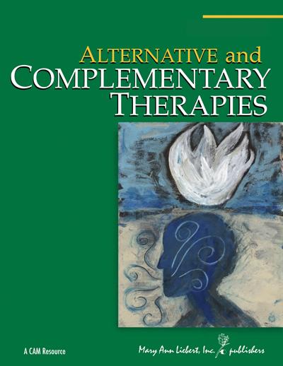 <I>Alternative and Complementary Therapies</I>