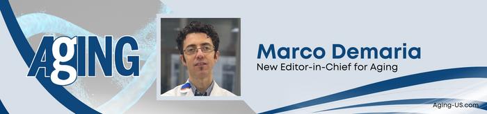 Marco Demaria Named Editor-In-Chief of Aging (Aging-US)