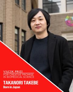 Takanori Takebe - 2024 Vilcek Prize for Creative Promise in Biomedical Science