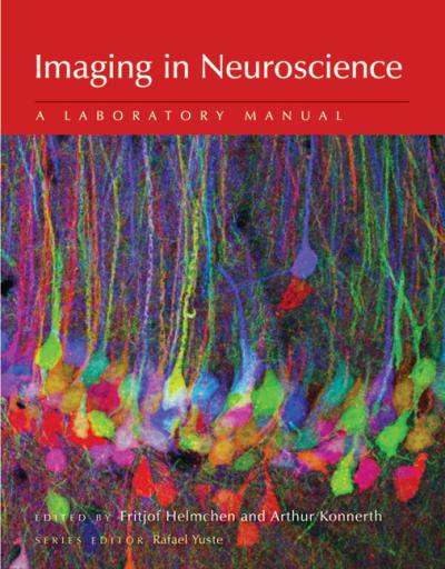 'Imaging in Neuroscience: A Laboratory Manual'