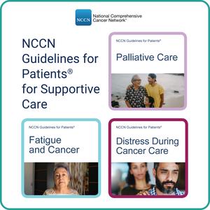 NCCN Guidelines for Patients: Supportive Care