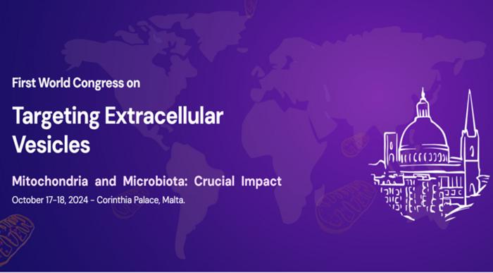 First World Congress Targeting Extracellular Vesicles, organized by the World Mitochondria Society and the International Society of Microbiota