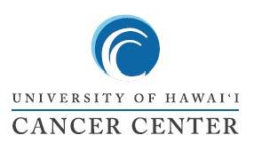 University of Hawaii Cancer Center