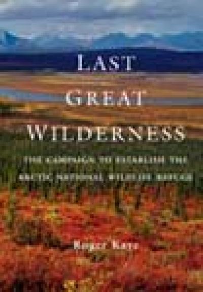'The Last Great Wilderness' Book Cover