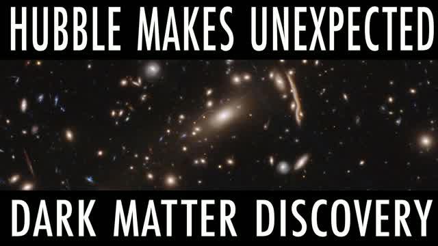 Hubble Makes Unexpected Dark Matter Discovery