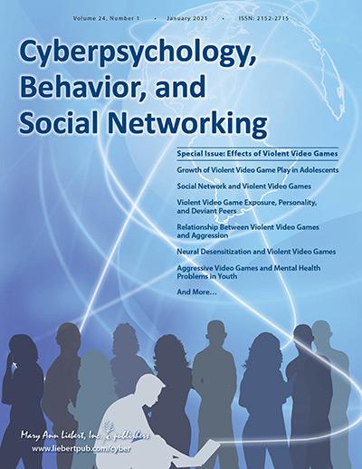 Cyberpsychology, Behavior, and Social Networking