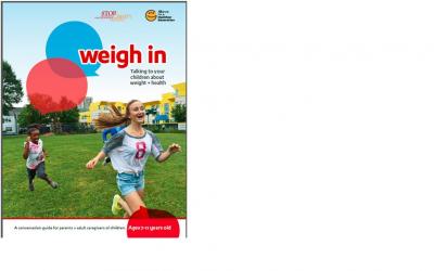 'Weigh In: Talking to Your Children About Weight and Health'