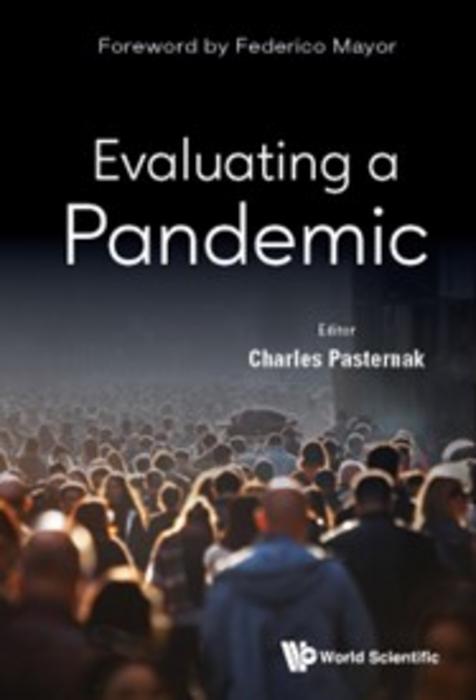 Evaluating a Pandemic