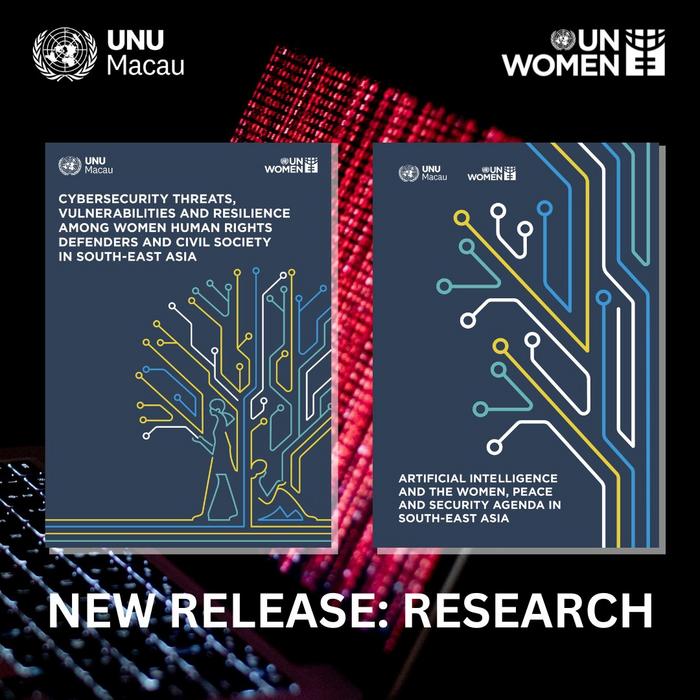 New UN Research Reveals Impact of AI And Cybersecurity on Women, Peace and Security in South-East Asia
