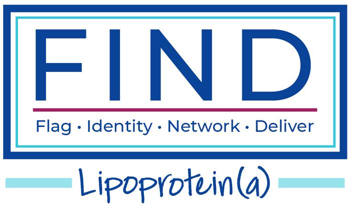 Flag, Identify, Network and Deliver™ “FIND Lp(a)"