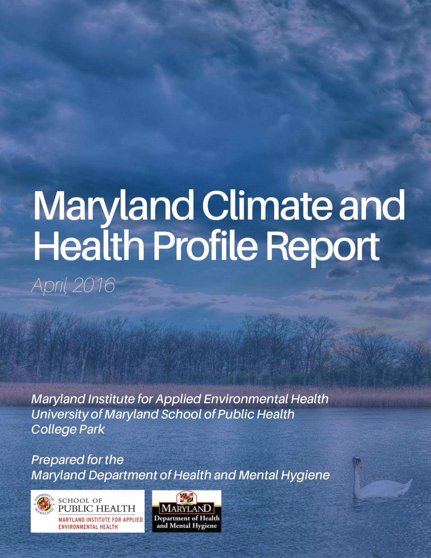 Maryland Climate and Health Profile report, April 2016