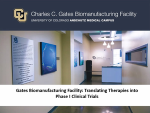 Gates Biomanufacturing Facility