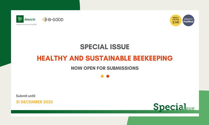Special Issue "Healthy and Sustainable Beekeeping"