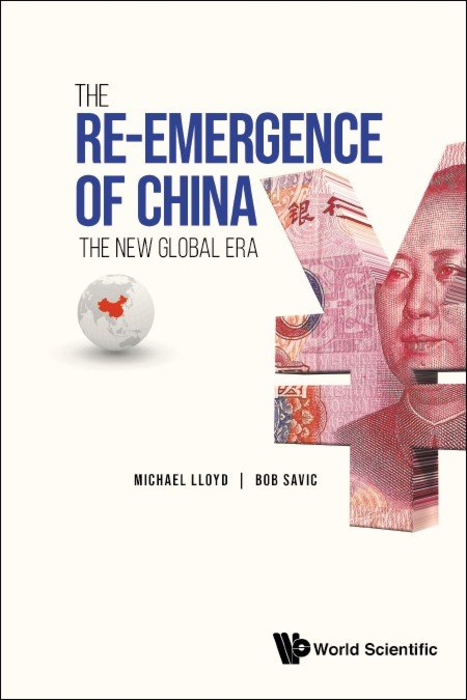 The Re-Emergence of China