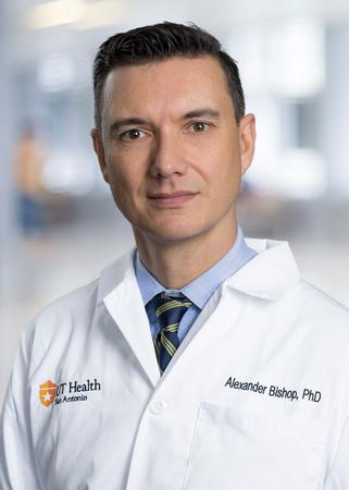 Dr. Alexander Bishop,University of Texas Health Science Center at San Antonio