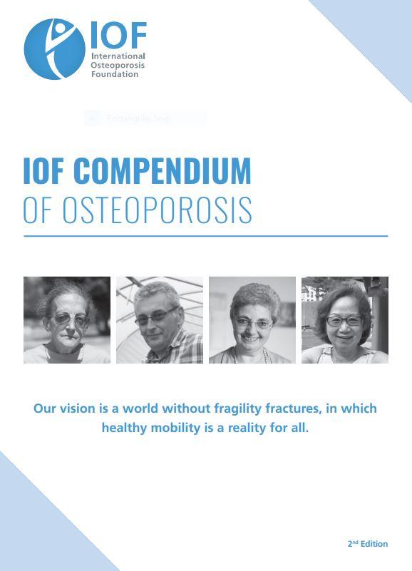IOF Compendium of Osteoporosis