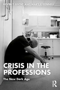 Crisis in the Professions-a