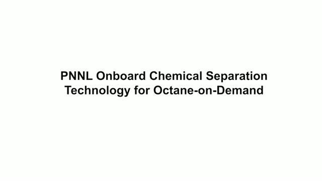 PNNL octane on demand