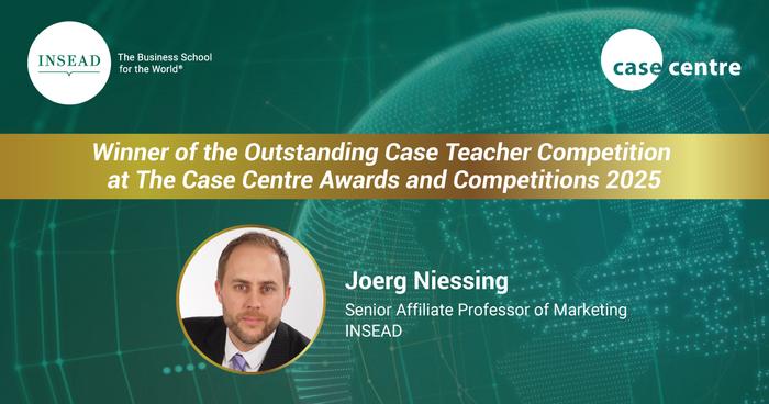 INSEAD Professor Joerg Niessing wins Outstanding Case Teacher Competition 2025