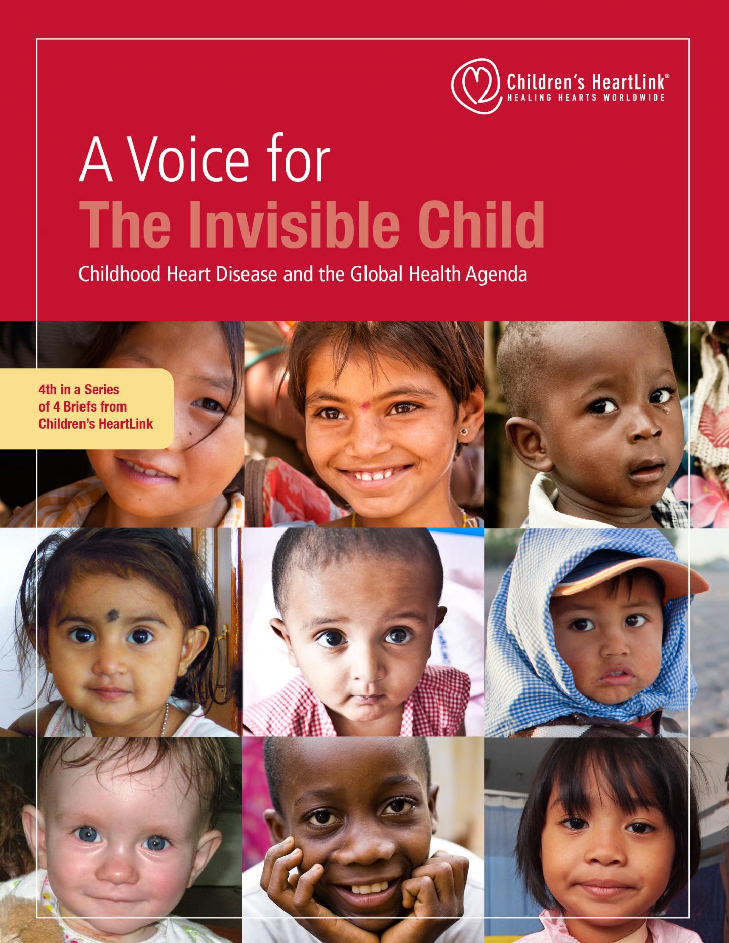 A Voice for The Invisible Child: Childhood Heart Disease and the Global Health Agenda
