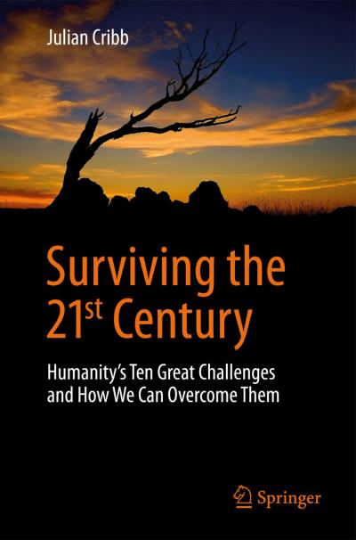 Apocalypse Not Yet -- Surviving the 21st Century