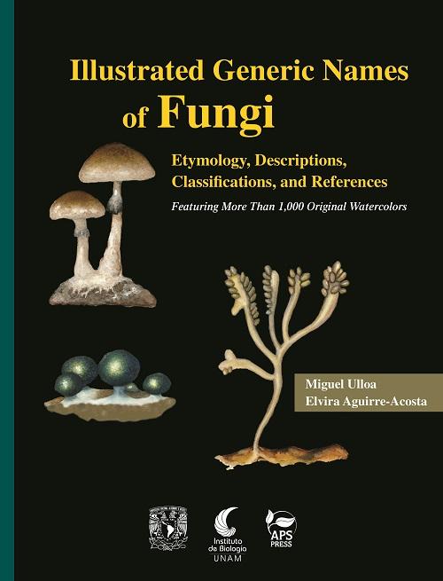 Illustrated Generic Names of Fungi