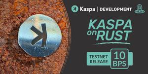 Kaspa on Rust