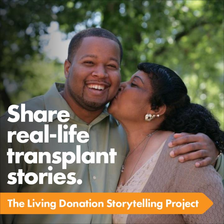 Share real-life transplant stories