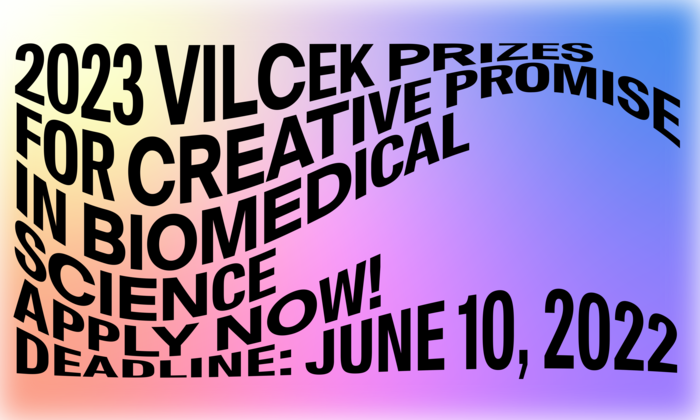2023 Vilcek Prizes for Creative Promise in Biomedical Science